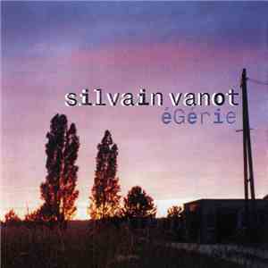 Silvain Vanot - Égérie download free