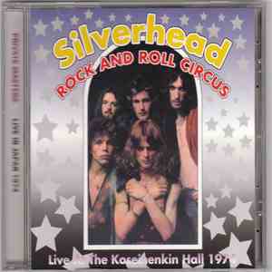 Silverhead - Rock and Roll Circus download free