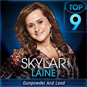 Skylar Laine - Gunpowder And Lead download mp3 flac