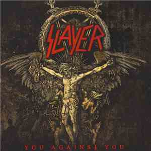 Slayer - You Against You download mp3 flac