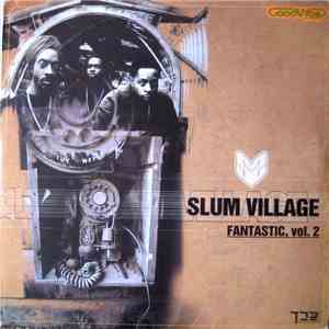 Slum Village - Fantastic, Vol. 2 download mp3 flac