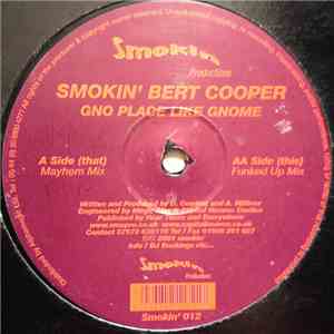 Smokin' Bert Cooper - Gno Place Like Gnome download mp3 flac