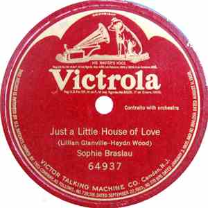 Sophie Braslau - Just A Little House Of Love download mp3 flac