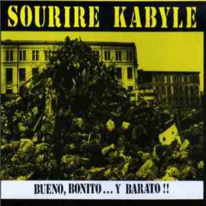 Sourire Kabyle - Bueno, Bonito...Y Barato !! download mp3 flac