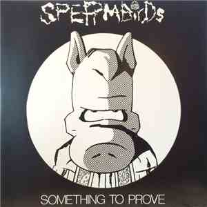 Spermbirds - Something To Prove download mp3 flac
