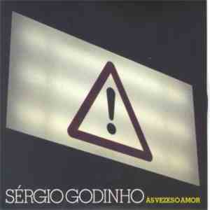 Sérgio Godinho - Às Vezes O Amor download mp3 flac