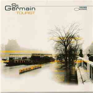 St Germain - Tourist download mp3 flac