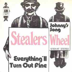 Stealers Wheel - Everything'll Turn Out Fine / Johnny's Song download free