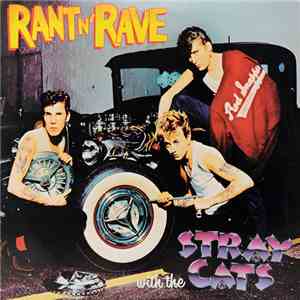 Stray Cats - Rant N' Rave download mp3 flac