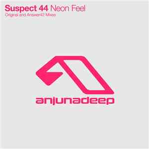 Suspect 44 - Neon Feel download mp3 flac