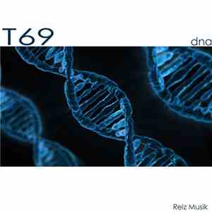 T69 - Dna download mp3 flac
