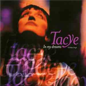 Tacye - In My Dreams download mp3 flac