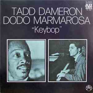 Tadd Dameron, Dodo Marmarosa - "Keybop" download mp3 flac