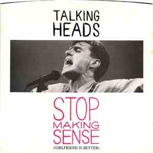 Talking Heads - Stop Making Sense (Girlfriend Is Better) download mp3 flac