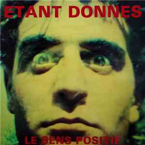 Étant Donnés - Le Sens Positif download free