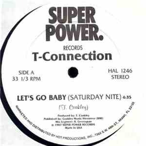 T-Connection - Let's Go Baby (Saturday Night) download mp3 flac