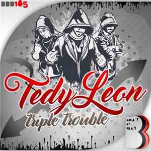 Tedy Leon - Triple Trouble download mp3 flac