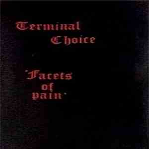 Terminal Choice - Facets Of Pain download mp3 flac