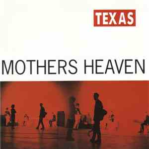 Texas - Mothers Heaven download mp3 flac