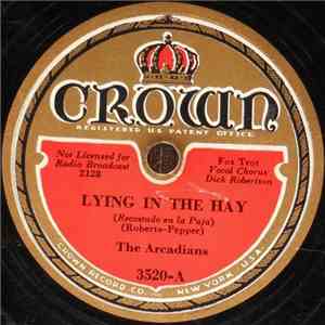 The Arcadians  - Lying In The Hay / Lazybones download free