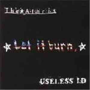 The Ataris / Useless I.D - Let It Burn download mp3 flac