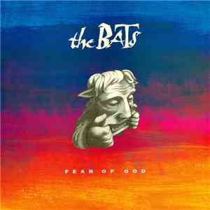The Bats - Fear Of God download mp3 flac