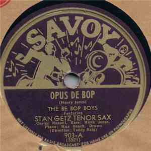 The Be Bop Boys - Opus De Bop / Thriving From A Riff download mp3 flac