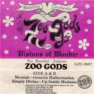 The Beautiful Authentic Zoo Gods - Visions Of Wonder download mp3 flac