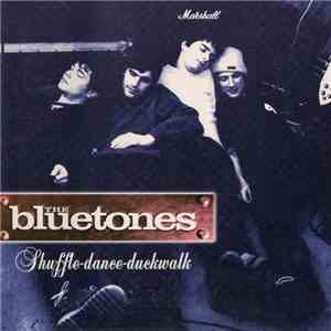 The Bluetones - Shuffle-Dance-Duckwalk download mp3 flac
