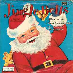The Caroleers With The Peter Pan Orchestra & Chorus - Jingle Bells download mp3 flac