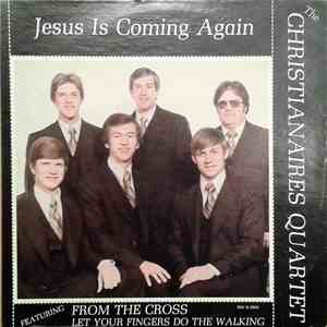 The Christianaires Quartet  - Jesus Is Coming Again download mp3 flac