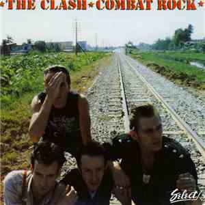 The Clash - Combat Rock download free