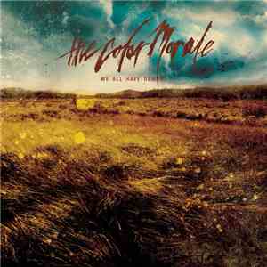 The Color Morale - We All Have Demons download free
