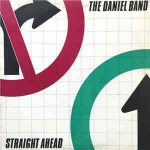 The Daniel Band - Straight Ahead download mp3 flac