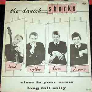 The Danish Sharks - Close In Your Arms download mp3 flac