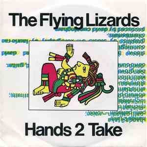 The Flying Lizards - Hands 2 Take download free