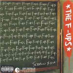 The F-Ups - The F-Ups download mp3 flac