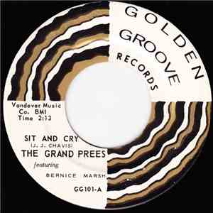 The Grand Prees - Sit And Cry download mp3 flac