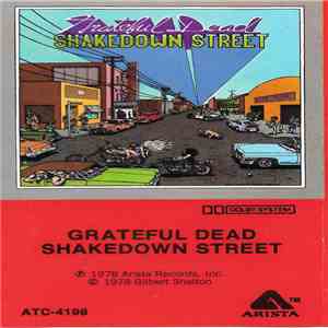 The Grateful Dead - Shakedown Street download mp3 flac