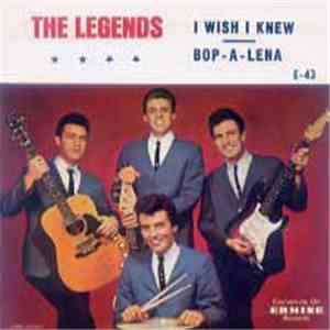 The Legends  - I Wish I Knew / Bop - A - Lena download free