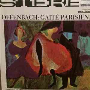 The London Philharmonic Orchestra Conducted by René Leibowitz, Jacques Offenbach - Parisian Follies (Gaite Parisienne) download mp3 flac