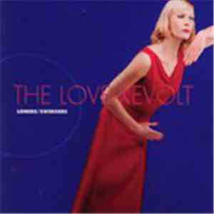 The Love Revolt - Loners/Swingers download mp3 flac