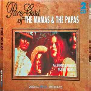The Mamas & The Papas - Pure Gold Of download mp3 flac