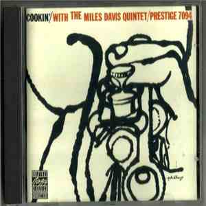 The Miles Davis Quintet - Cookin' With The Miles Davis Quintet download mp3 flac
