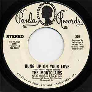 The Montclairs - Hung Up On Your Love download mp3 flac