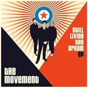 The Movement  - Still Living The Dream EP download mp3 flac