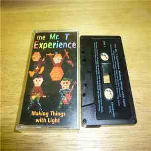 The Mr. T Experience - Making Things With Light download free
