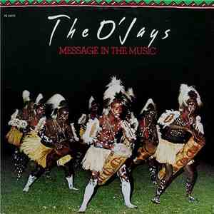 The O'Jays - Message In The Music download mp3 flac