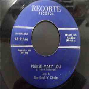 The Rockin' Chairs - Please Mary Lou / Come On Baby download mp3 flac