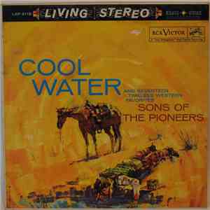 The Sons Of The Pioneers - Cool Water download mp3 flac
